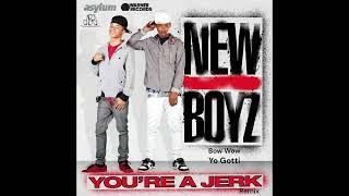 New Boyz Feat. Bow Wow & Yo Gotti -  Youre A Jerk Remix