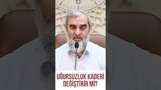 UĞURSUZLUK KADERİ DEĞİŞTİRİR Mİ? - Nureddin Yıldız