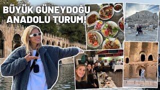 Hayatımda İLK KEZ DOĞUYA GİTTİM - Büyük Güneydoğu Anadolu Turum Vlog