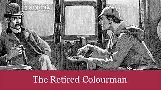 54 The Retired Colourman from The Case-Book of Sherlock Holmes 1927 Audiobook