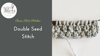 How to Knit Double Seed Stitch Beginner Knitting Tutorial