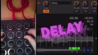 Using Delay Effects DJ Fundamentals with Ean Golden