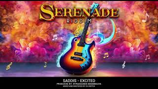 Saddis - Excited Serenade Riddim  Barbados