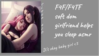 F4FF4TF soft dom girlfriend helps you sleep asmr sleep aid