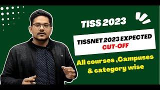 TISSNET 2023 Cut-off for all CoursesCampuses & Categories