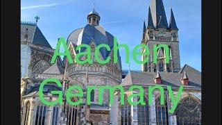 Aachen Germany in a day