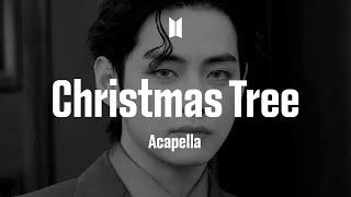 V BTS - Christmas Tree  Acapella