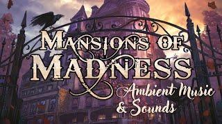  Mansions of Madness Music - Ambient Horror Music Lovecraft Style