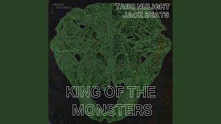 King Of The Monsters