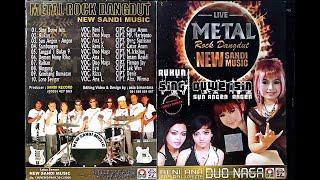 Full Album Live Metal Rock Dangdut New Sandi Music