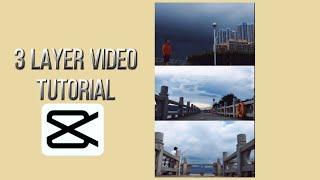 3 LAYER VIDEO EDITING TUTORIAL IN CAPCUTHOWTO & STYLEBASIC EDITING TUTORIAL BY CAPCUT