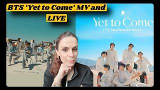 First Time Reaction to BTS Yet to Come MV and LIVE