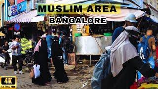 Local 4K Bangalore Scenes Historic Muslim Neighborhood in Shivaji Nagar In Hindi   India