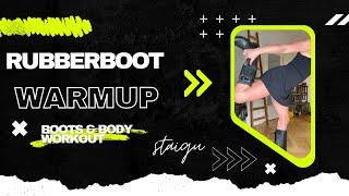 Rubberboot Warmup#BootWarmup #RubberbootFitness