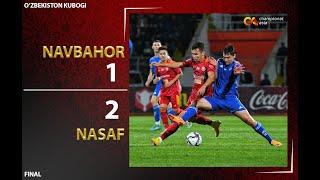 Ozbekiston kubogi FINAL. Navbahor - Nasaf 12 Highlights 30.10.2022