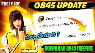 How To Ob45 Update Free Fire  Normal Free Fire Download   Garena Free Fire Ob45 Update