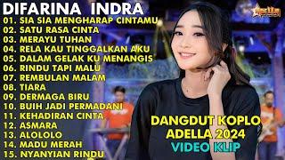 LAGU DANGDUT KOPLO  DIFARINA INDRA  SIA SIA MENGHARAP CINTAMU  HENNY ADELLA FULL ALBUM 2024