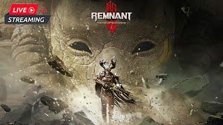 Remnant 2 Live  Boss Rushin with viewer builds  Show me your build