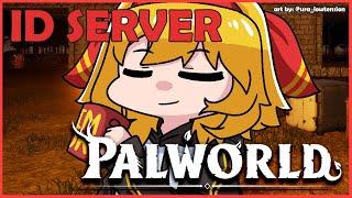 【Palworld】START OVER. ID SERVER IM COMING【Kaela Kovalskia  hololiveID】
