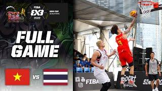 Vietnam v Thailand  Men  Full Game  FIBA 3x3 Asia Cup 2022  3x3 Basketball