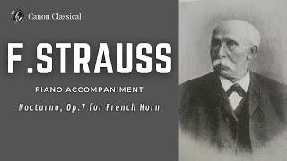 F. Strauss Nocturno Op. 7 for French Horn  Piano Accompaniment
