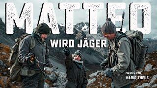 MATTEO WIRD JÄGER  DER FILM  Steinwildjagd in der Schweiz