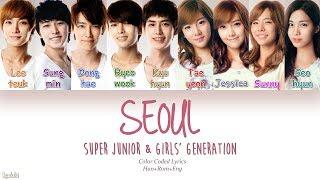 Super Junior & Girls Generation 슈퍼주니어 & 소녀시대 – SEOUL 서울 Color Coded Lyrics HanRomEng