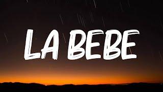 Yng Lvcas & Peso Pluma - La Bebe Remix LetraLyrics