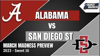 Alabama vs San Diego State Preview and Prediction - 2023 March Madness Sweet 16 Predictions
