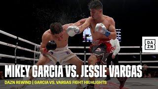 FIGHT HIGHLIGHTS  Mikey Garcia vs. Jessie Vargas