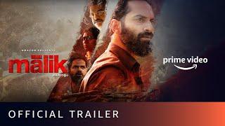 Malik - Official Trailer  Mahesh Narayanan  Fahadh Faasil Nimisha Sajayan  Amazon Prime Video