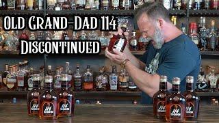 Old Grand Dad 114 Is Discontinued