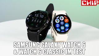 Samsung Galaxy Watch 6 und 6 Classic im Test-Fazit  CHIP