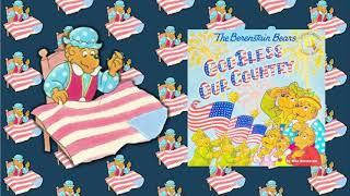 The Berenstain Bears - God Bless Our Country - Children’s Book Read Aloud for Elementary Students