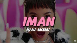 Maria Becerra - IMAN LETRA