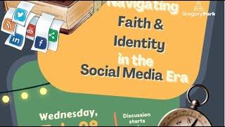 GPBC - Navigating Faith & Identity in the Social Media Era