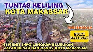 Keliling Kota Makassar terlengkap