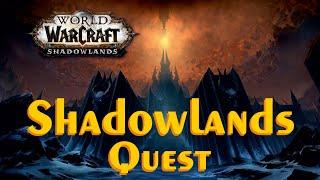 Die letzten Teile - Quest Shadowlands by iZocke