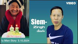 Iu Mien VIDEO Story  Siem-Zingh Yiem Lauh Deic 5102024