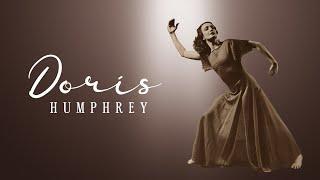 Doris Humphrey Modern Dance Pioneer