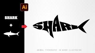 Warp Text Into the Custom Shape in Adobe Illustrator  Shark Typography Design  Adobe Illustrator