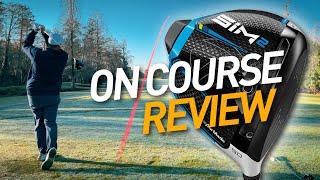 DO I HAVE BUYERS REMORSE? TaylorMade SIM 2 Driver Review On Course