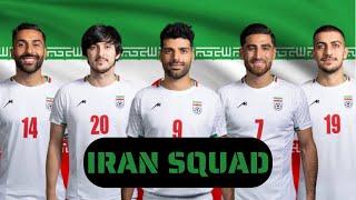 IRAN SQUAD WORLD CUP 2022  OFFICIAL SQUAD  TEAM MELLI