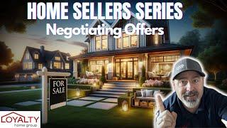 Negotiating Home Offers  Home Sellers Series #homeselling #negotiation #arizona #realestate