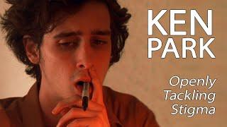 Ken Park - Openly Tackling Stigma