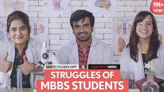 FilterCopy   Struggles Of MBBS Students  Ft. Ayush Mehra Anshul Chauhan and Sarah Hashmi