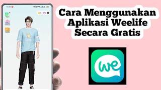 Cara Menggunakan Aplikasi Weelife  Cara Pakai Aplikasi Weelife