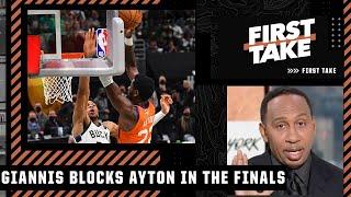 Stephen A. reacts to Giannis’ block on Deandre Ayton’s alley-oop in the Finals  First Take