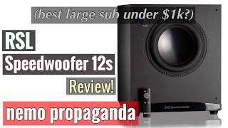 Best Large Subwoofer under $1000 RSL Speedwoofer 12s Review