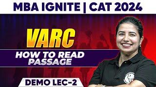 How to Read the Passage  CAT VARC  MBA IGNITE BATCH